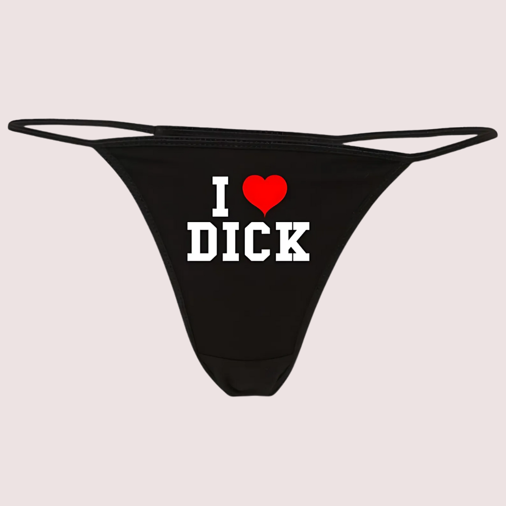 I Love Dick Printed G String Thong